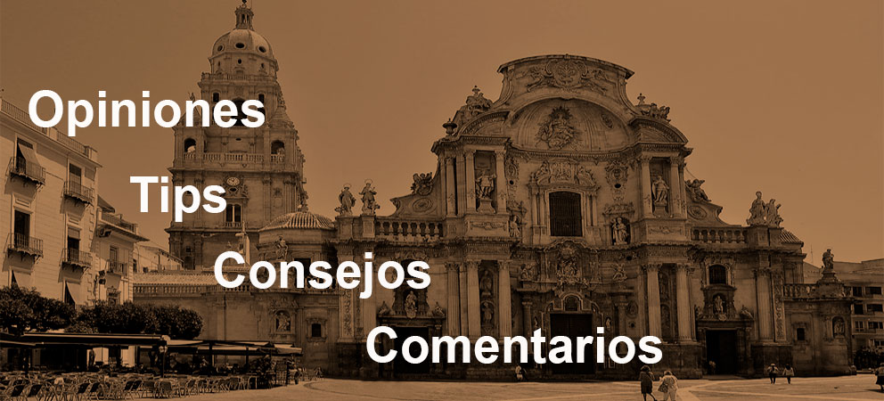 Tips y consejos de la Catedral de Santa Maria de Murcia